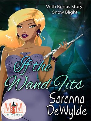cover image of If the Wand Fits